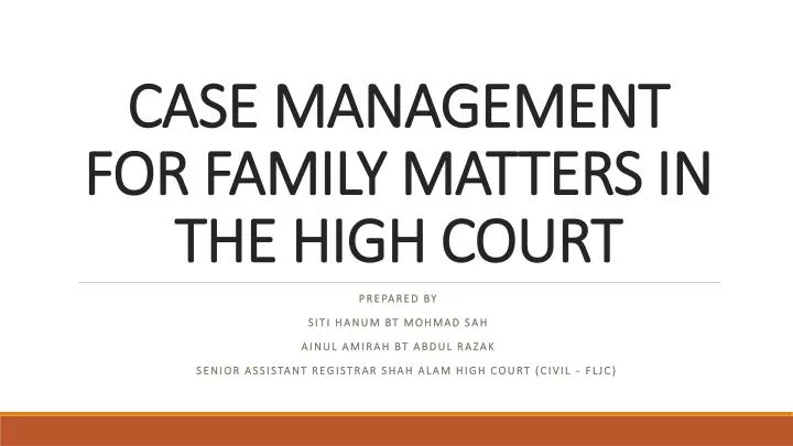 case management for family matters in the high court