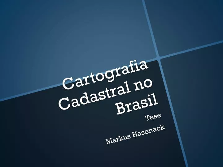 cartografia cadastral no brasil