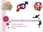 Human Relationships - slide 1