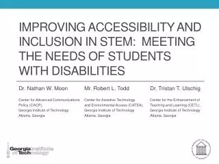 Improving Accessibility and Inclusion In STEM: Meeting the needs of Students with Disabilities