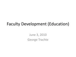Faculty Development (Education)
