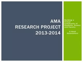 AMA Research Project 2013-2014