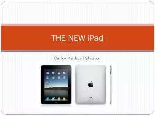THE NEW iPad