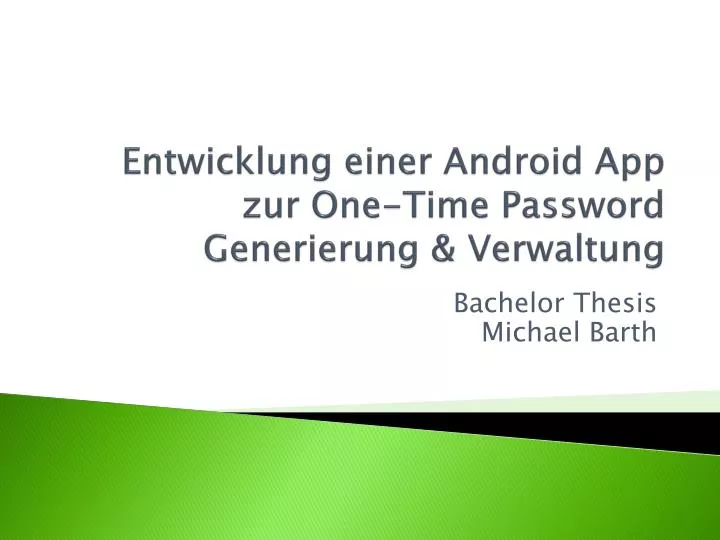 entwicklung einer android app zur one time password generierung verwaltung