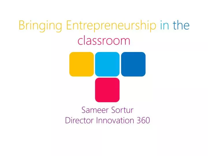 bringing entrepreneurship in the classroom