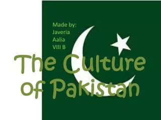 The Culture of Pakistan