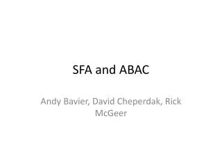 SFA and ABAC