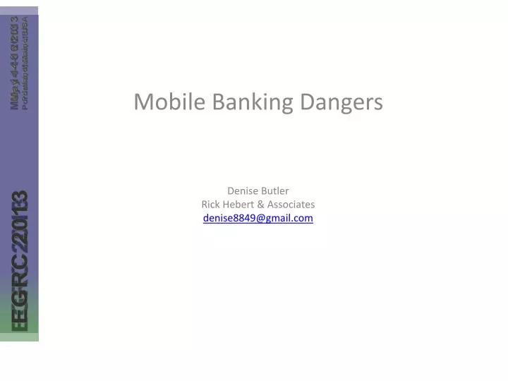 mobile banking dangers denise butler rick hebert associates denise8849@gmail com