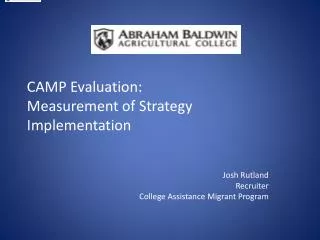 CAMP Evaluation: Measurement of Strategy Implementation