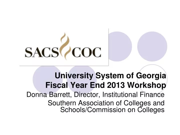 university system of georgia fiscal year end 2013 workshop