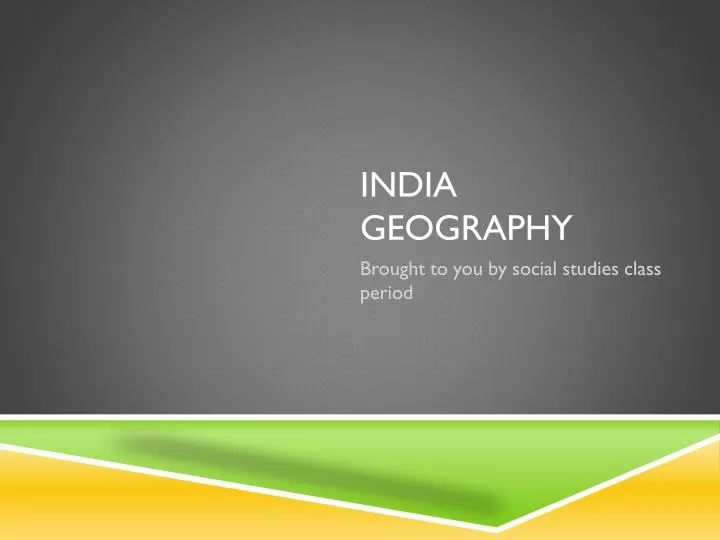india geography