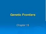 Genetic Frontiers - slide 1