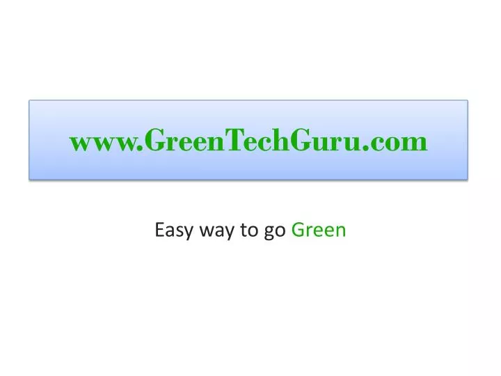 www greentechguru com