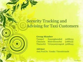 Security Tracking and Advising for Taxi Customers