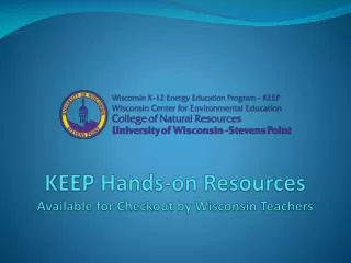 KEEP Hands-on Resources Available for Checkout by Wisconsin Teachers