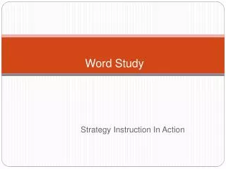 Word Study