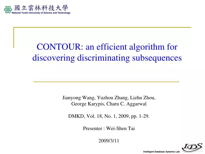 contour an efficient algorithm for discovering discriminating subsequences