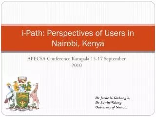 i-Path: Perspectives of Users in Nairobi, Kenya