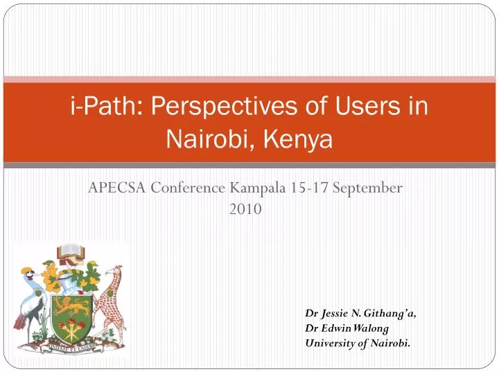 i path perspectives of users in nairobi kenya