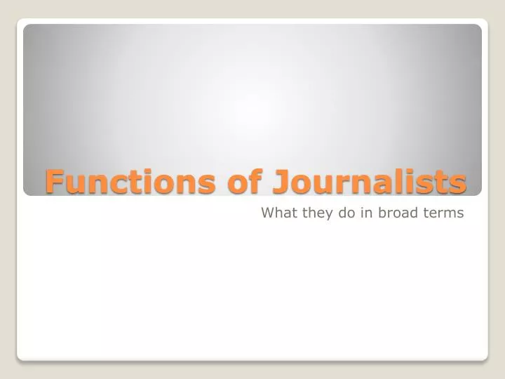 functions of journalists