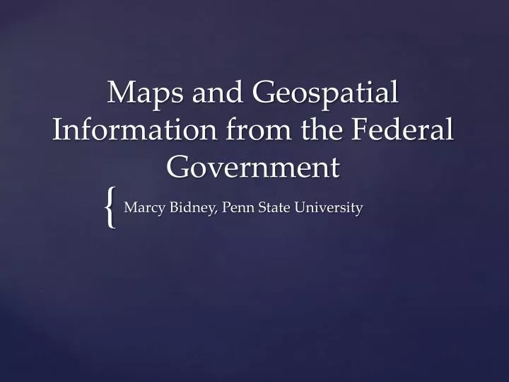 maps and geospatial information from the federal government