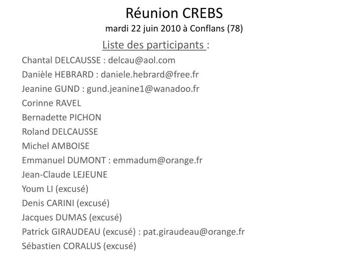 r union crebs mardi 22 juin 2010 conflans 78