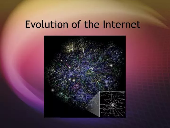 evolution of the internet