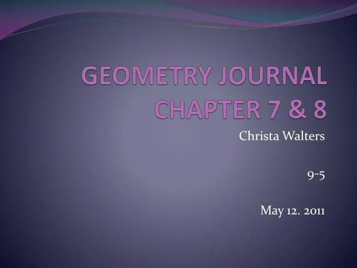 geometry journal chapter 7 8