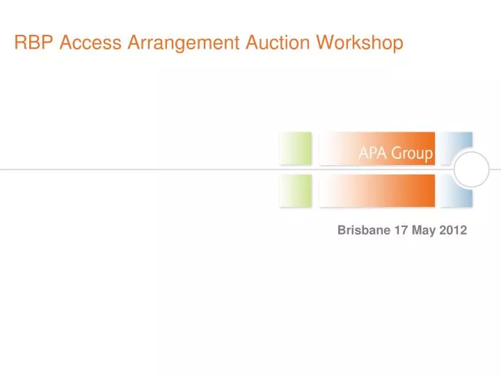 rbp access arrangement auction workshop