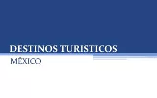 destinos turisticos