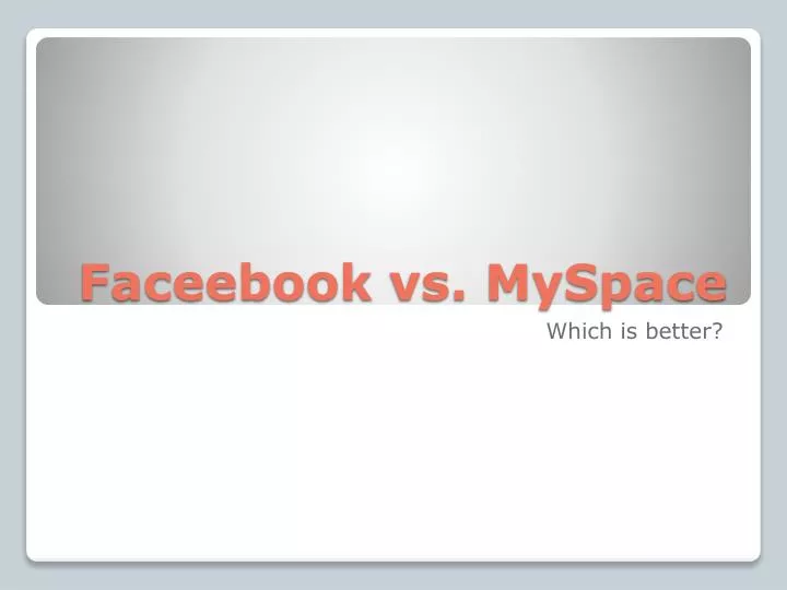 faceebook vs myspace