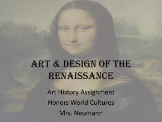 Art &amp; Design of the Renaissance