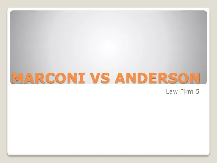 marconi vs anderson