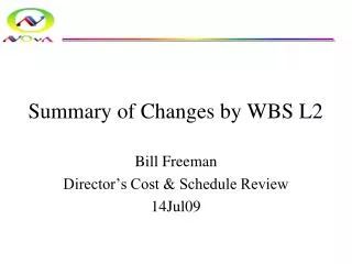 Summary of Changes by WBS L2