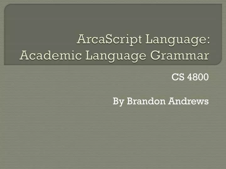 arcascript language academic language grammar