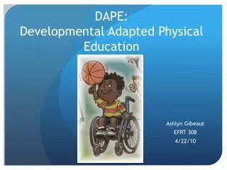 DAPE: Developmental Adapted Physical Education