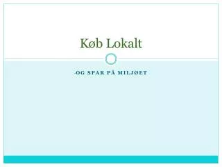 k b lokalt