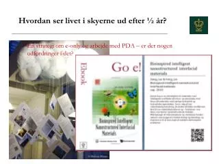 hvordan ser livet i skyerne ud efter r