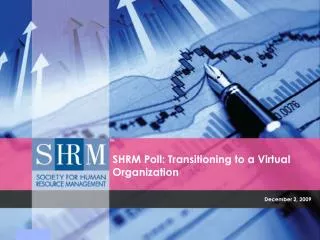 SHRM Poll: Transitioning to a Virtual Organization