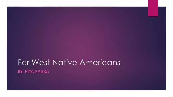 far west native americans