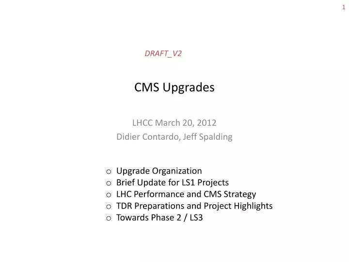 cms upgrades