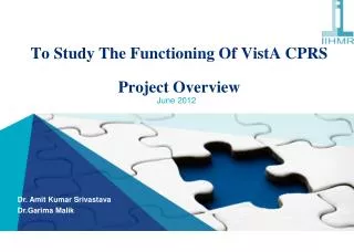 To Study The Functioning Of VistA CPRS Project Overview