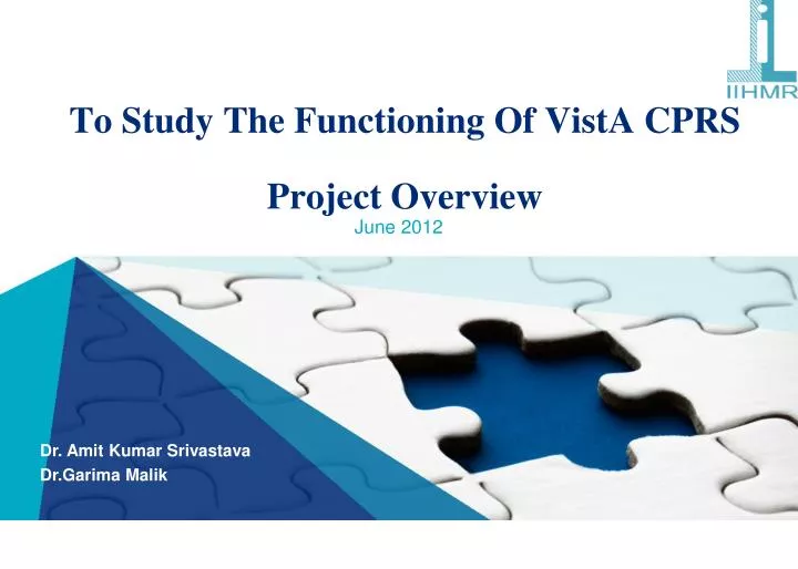 to study the functioning of vista cprs project overview