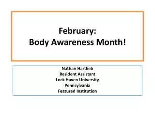 February : Body Awareness Month!