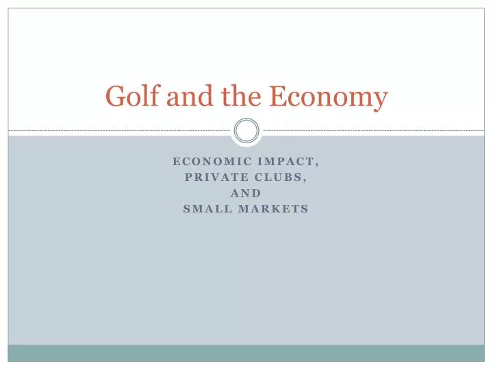 golf and the economy