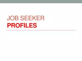 Job seeker Profiles