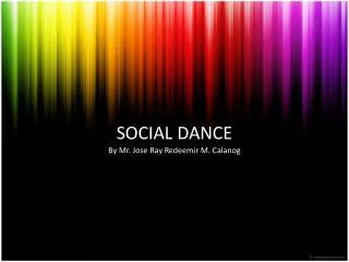 SOCIAL DANCE