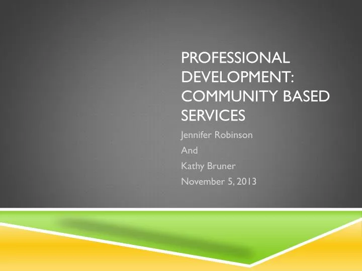 professional development community based services