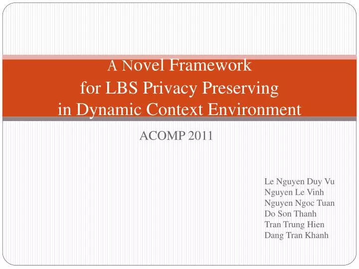 a n ovel framework for lbs privacy preserving in dynamic context environment
