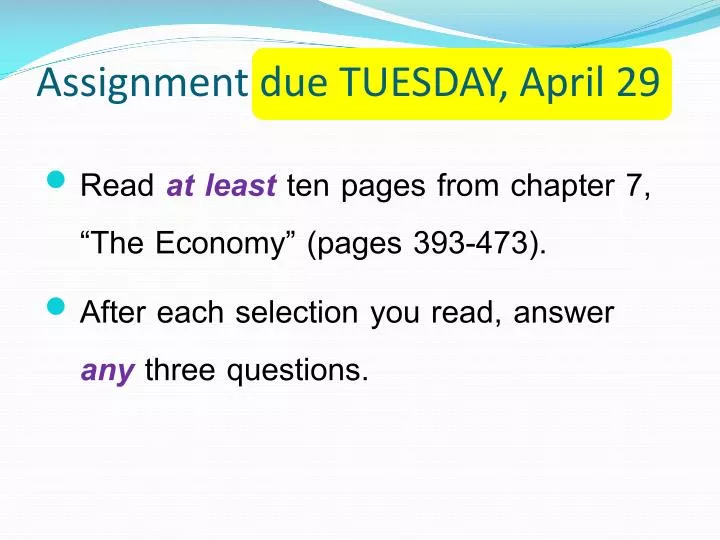 assignment due tuesday april 29